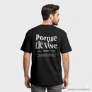 Camiseta Cristã Porque Ele Vive